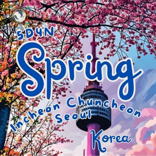 10 5D4N Incheon Chuncheon Seoul Spring tprt 0925