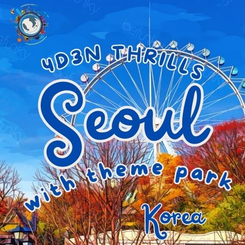 4D3N Seoul Thrills tprt