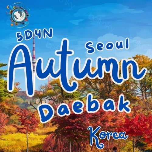 5D4N Seoul Daebak Autumn tprt